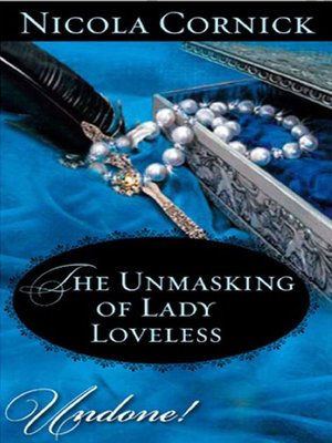 cover image of The Unmasking of Lady Loveless